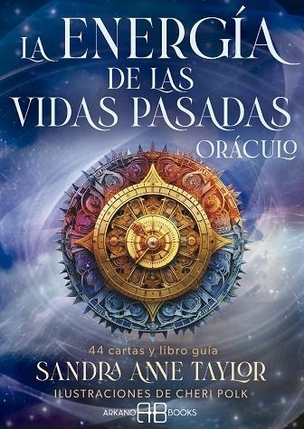ENERGÍA DE LAS VIDAS PASADAS. ORÁCULO, LA | 9788419510488 | TAYLOR, SANDRA ANNE ;  POLK, CHERI | Llibreria La Gralla | Llibreria online de Granollers