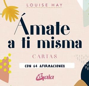 ÁMATE A TI MISMA | 9788411081443 | HAY, LOUISE L. | Llibreria La Gralla | Llibreria online de Granollers