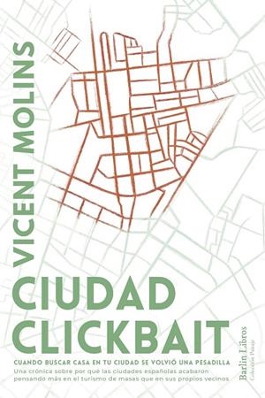 CIUDAD CLICKBAIT | 9788412889284 | MOLINS, VICENT | Llibreria La Gralla | Llibreria online de Granollers