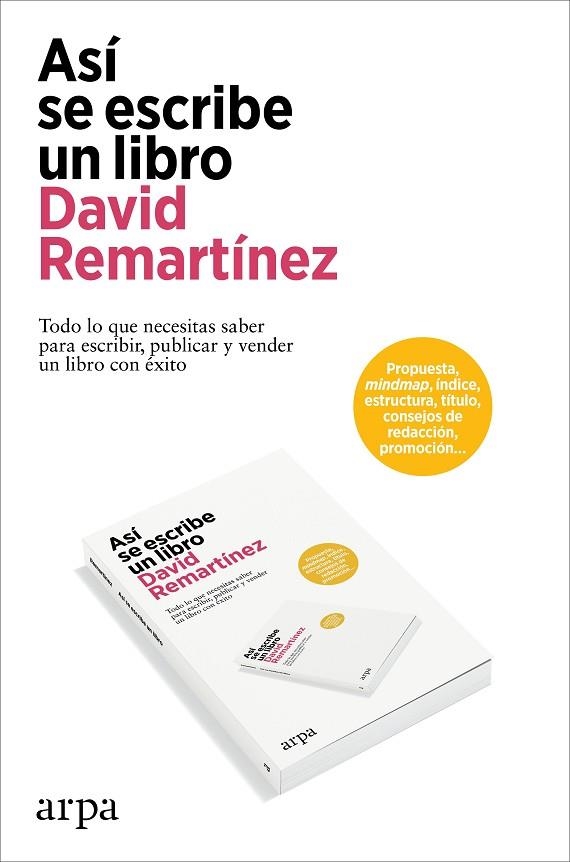 ASÍ SE ESCRIBE UN LIBRO | 9788419558954 | REMARTÍNEZ, DAVID | Llibreria La Gralla | Librería online de Granollers