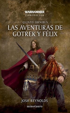 AVENTURAS DE GOTREK Y FÉLIX, LAS  OMNIBUS Nº 05/06 | 9788445018583 | REYNOLDS, JOSH | Llibreria La Gralla | Llibreria online de Granollers