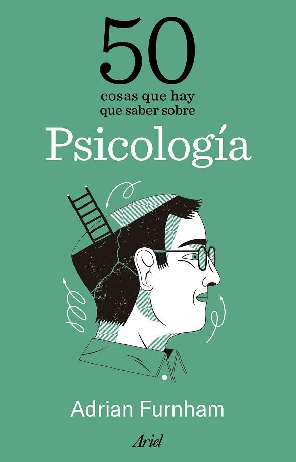 50 COSAS QUE HAY QUE SABER SOBRE PSICOLOGÍA | 9788434438316 | FURNHAM, ADRIAN | Llibreria La Gralla | Librería online de Granollers