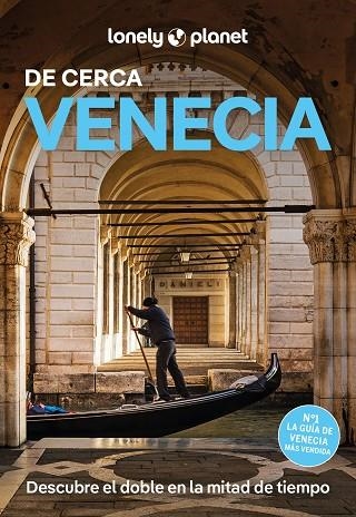 VENECIA DE CERCA  2025 | 9788408297116 | HARDY, PAULA ;  BUCKLEY, JULIA | Llibreria La Gralla | Librería online de Granollers