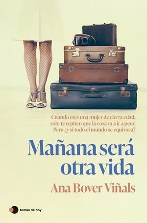 MAÑANA SERÁ OTRA VIDA | 9788410293373 | BOVER VIÑALS, ANA | Llibreria La Gralla | Librería online de Granollers