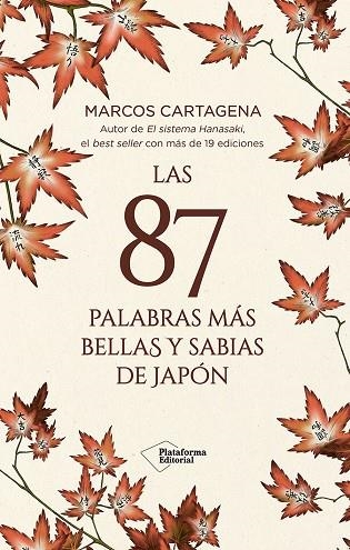 87 PALABRAS MAS BELLAS Y SABIAS DE JAPON, LAS | 9791387568054 | CARTAGENA, MARCOS | Llibreria La Gralla | Llibreria online de Granollers