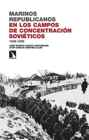 MARINOS REPUBLICANOS EN LOS CAMPOS DE CONCENTRACIÓN SOVIÉTICOS, 1938-1956 | 9788410672147 | VVAA | Llibreria La Gralla | Llibreria online de Granollers