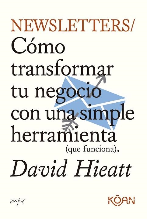 NEWSLETTERS | 9788410358157 | HIEATT, DAVID | Llibreria La Gralla | Llibreria online de Granollers