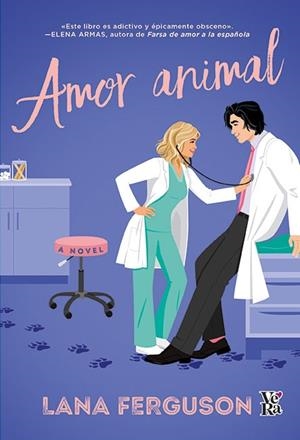 AMOR ANIMAL | 9788419873859 | FERGUSON, LANA | Llibreria La Gralla | Librería online de Granollers