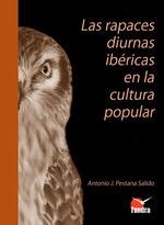 RAPACES DIURNAS IBERICAS EN LA CULTURA POPULAR, LA | 9788419624871 | PESTANA SALIDO, ANTONIO | Llibreria La Gralla | Librería online de Granollers