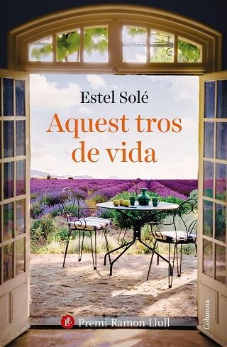 AQUEST TROS DE VIDA | 9788466432986 | SOLÉ, ESTEL | Llibreria La Gralla | Librería online de Granollers