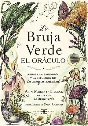 BRUJA VERDE, LA . EL ORÁCULO | 9788419510402 | MURPHY-HISCOCK, ARIN | Llibreria La Gralla | Llibreria online de Granollers
