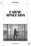 CARNE APALEADA | 9788412342086 | PALOU ROS, INÉS | Llibreria La Gralla | Librería online de Granollers