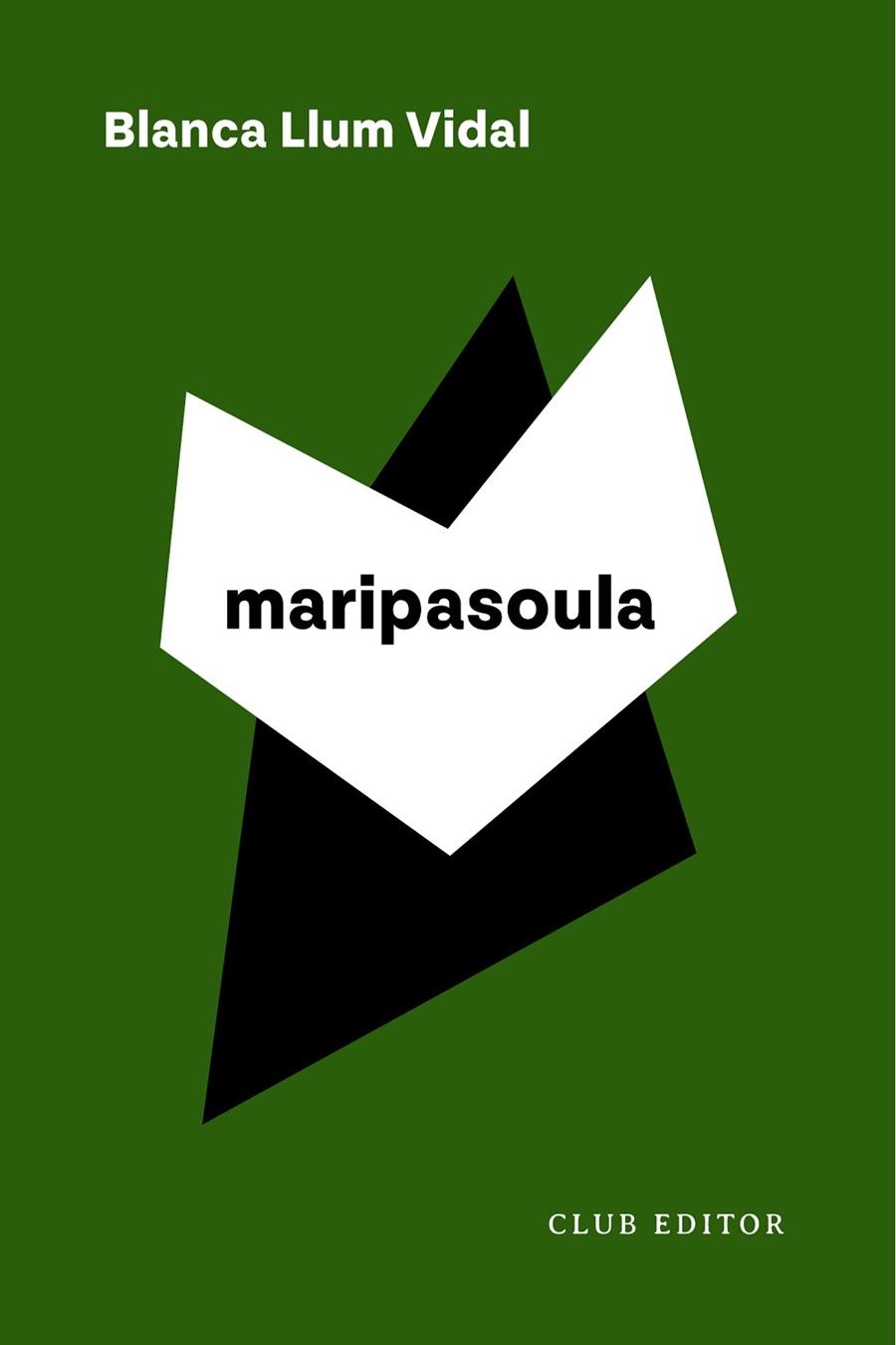 MARIPASOULA | 9788473294799 | LLUM VIDAL, BLANCA | Llibreria La Gralla | Librería online de Granollers