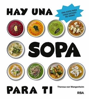 HAY UNA SOPA PARA TI | 9788411327923 | VON WANGENHEIM, THERESA | Llibreria La Gralla | Librería online de Granollers