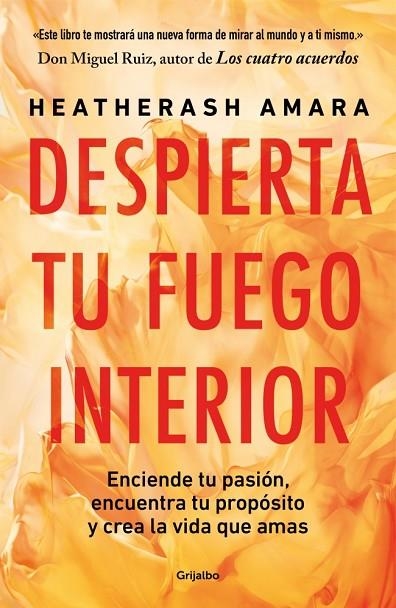 DESPIERTA TU FUEGO INTERIOR | 9788425369179 | AMARA, HEATHERASH | Llibreria La Gralla | Llibreria online de Granollers