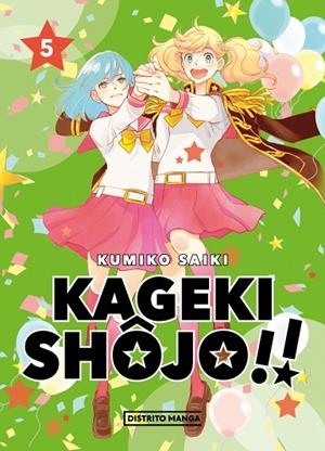 KAGEKI SHÔJO!! 5 | 9788419412485 | SAIKI, KUMIKO | Llibreria La Gralla | Llibreria online de Granollers