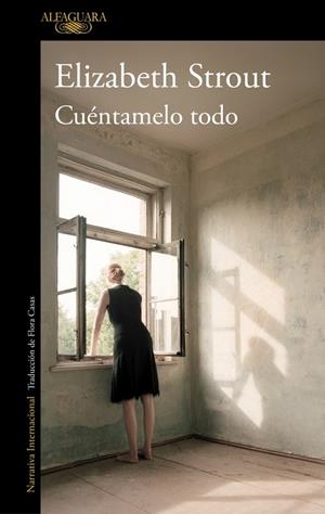 CUÉNTAMELO TODO | 9788410299023 | STROUT, ELIZABETH | Llibreria La Gralla | Librería online de Granollers