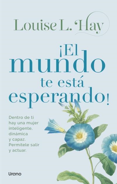 MUNDO TE ESTÁ ESPERANDO, EL ! | 9788418714764 | HAY, LOUISE | Llibreria La Gralla | Llibreria online de Granollers