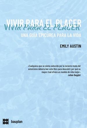 VIVIR PARA EL PLACER | 9788412768732 | A. AUSTIN, EMILY | Llibreria La Gralla | Llibreria online de Granollers