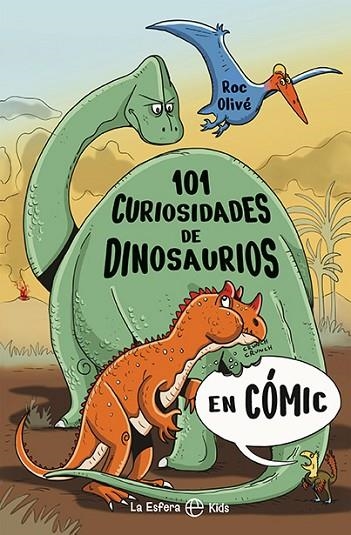 101 CURIOSIDADES DE DINOSAURIOS EN CÓMIC | 9788410940017 | OLIVÉ, ROC | Llibreria La Gralla | Librería online de Granollers