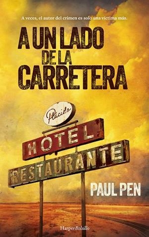 A UN LADO DE LA CARRETERA (BOLSILLO) | 9788419809568 | PEN, PAUL | Llibreria La Gralla | Librería online de Granollers