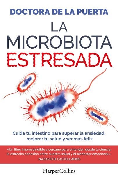 MICROBIOTA ESTRESADA, LA | 9788410641983 | DOCTORA DE LA PUERTA | Llibreria La Gralla | Librería online de Granollers