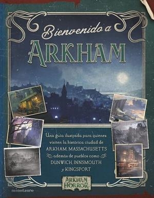 BIENVENIDO A ARKHAM | 9788445016879 | ANNANDALE, DAVID / KLOSKY, AP / KEEFE, MATT | Llibreria La Gralla | Librería online de Granollers