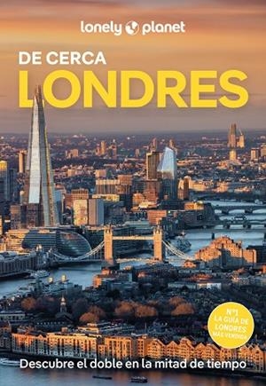 LONDRES DE CERCA. GUIA LONELY PLANET 2025 | 9788408291756 | BREMNER, JADE | Llibreria La Gralla | Librería online de Granollers