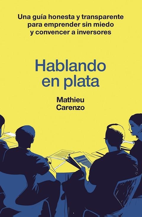 HABLANDO EN PLATA | 9788498755855 | CARENZO, MATHIEU | Llibreria La Gralla | Librería online de Granollers