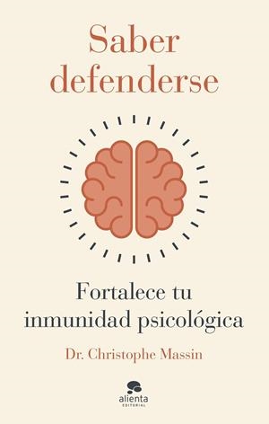 SABER DEFENDERSE | 9788413443782 | MASSIN, CHRISTOPHE | Llibreria La Gralla | Librería online de Granollers
