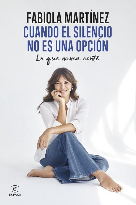 CUANDO EL SILENCIO NO ES UNA OPCIÓN | 9788467075779 | MARTÍNEZ, FABIOLA | Llibreria La Gralla | Librería online de Granollers