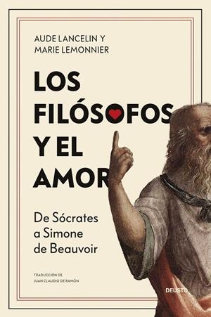 FILÓSOFOS Y EL AMOR, LOS | 9788423438372 | LANCELIN, AUDE / LEMONNIER, MARIE | Llibreria La Gralla | Llibreria online de Granollers