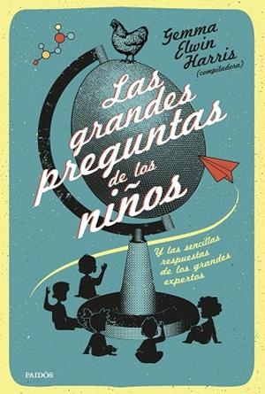 GRANDES PREGUNTAS DE LOS NIÑOS, LAS | 9788449343315 | HARRIS (COMPILADORA), GEMMA ELWIN | Llibreria La Gralla | Llibreria online de Granollers