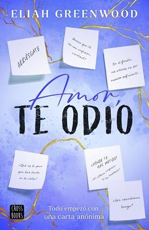 AMOR, TE ODIO | 9788408298151 | GREENWOOD, ELIAH | Llibreria La Gralla | Librería online de Granollers