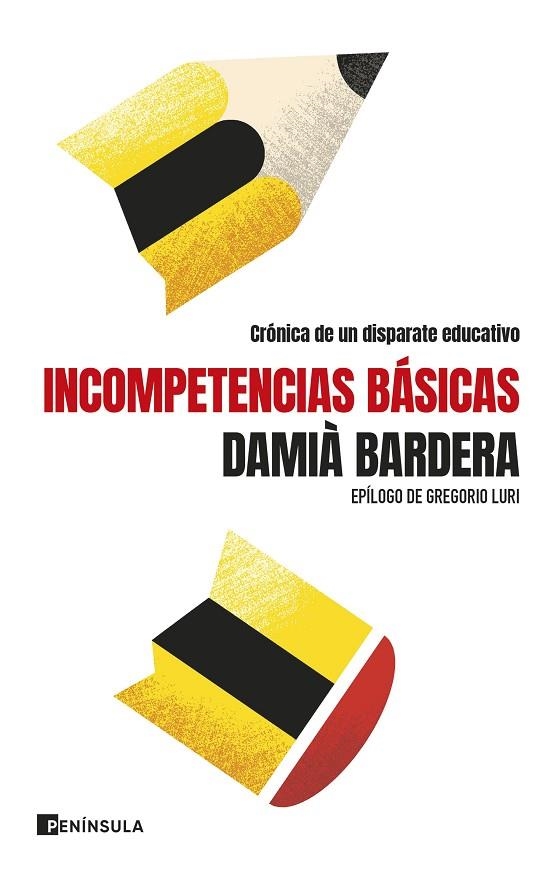 INCOMPETENCIAS BÁSICAS | 9788411003346 | BARDERA, DAMIÀ | Llibreria La Gralla | Librería online de Granollers