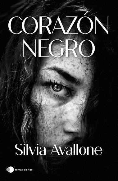 CORAZÓN NEGRO | 9788410293380 | AVALLONE, SILVIA | Llibreria La Gralla | Llibreria online de Granollers