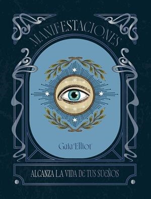 MANIFESTACIONES | 9788419043320 | ELLIOT, GAIA | Llibreria La Gralla | Librería online de Granollers