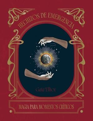 HECHIZOS DE EMERGENCIA | 9788419043313 | ELLIOT, GAIA | Llibreria La Gralla | Librería online de Granollers
