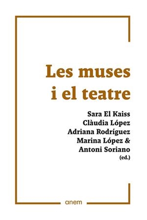 MUSES I EL TEATRE, LES | 9788418865497 | VV.AA.3 | Llibreria La Gralla | Librería online de Granollers