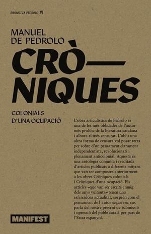 CRÒNIQUES COLONIALS. CRÒNIQUES D'UNA OCUPACIÓ | 9788410344129 | DE PEDROLO, MANUEL | Llibreria La Gralla | Llibreria online de Granollers