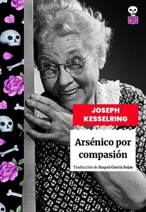 ARSÉNICO POR COMPASIÓN | 9791387554033 | KESSELRING, JOSEPH | Llibreria La Gralla | Llibreria online de Granollers