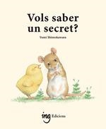 VOLS SABER UN SECRET | 9788412950069 | SHIMOKAWARA, YUMI | Llibreria La Gralla | Llibreria online de Granollers