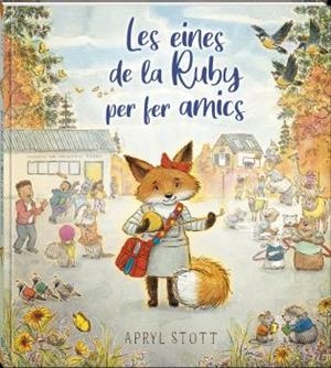 EINES DE LA RUBY PER FER AMICS, LES | 9788419913586 | STOTT, APRYL | Llibreria La Gralla | Librería online de Granollers