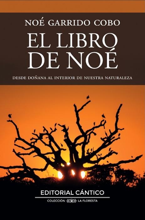LIBRO DE NOÉ, EL | 9788410288430 | NOÉ GARRIDO COBO | Llibreria La Gralla | Librería online de Granollers