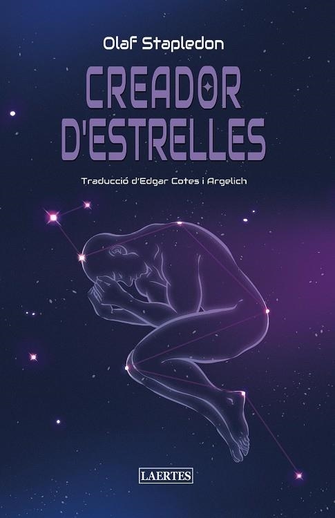 CREADOR D'ESTRELLES | 9788419676696 | STAPLEDON, OLAF | Llibreria La Gralla | Llibreria online de Granollers
