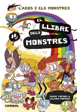 AGUS I ELS MONSTRES 27, L'. EL LLIBRE DELS MONSTRES | 9788411581936 | COPONS RAMON, JAUME | Llibreria La Gralla | Librería online de Granollers