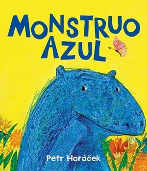 MONSTRUO AZUL | 9788426149183 | HORÁCEK, PETR | Llibreria La Gralla | Librería online de Granollers