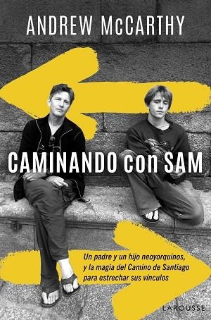 CAMINANDO CON SAM | 9788410124790 | MCCARTHY, ANDREW | Llibreria La Gralla | Llibreria online de Granollers