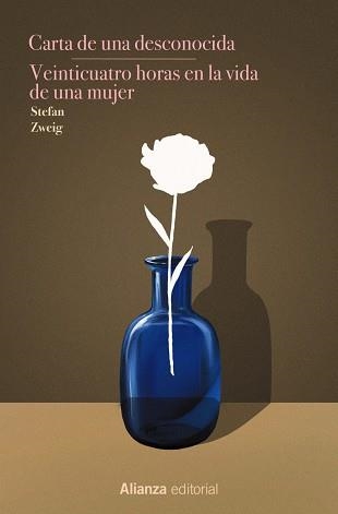 CARTA DE UNA DESCONOCIDA. VEINTICUATRO HORAS EN LA VIDA DE UNA MUJER | 9788411488846 | ZWEIG, STEFAN | Llibreria La Gralla | Librería online de Granollers