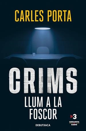 CRIMS. LLUM A LA FOSCOR (BUTXACA - CRIMS 2) | 9788419394712 | PORTA, CARLES | Llibreria La Gralla | Librería online de Granollers